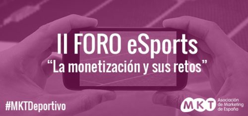 II Foro Esports Marketing Deportivo