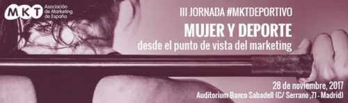 III Jornada Marketing Deportivo: Mujer y deporte
