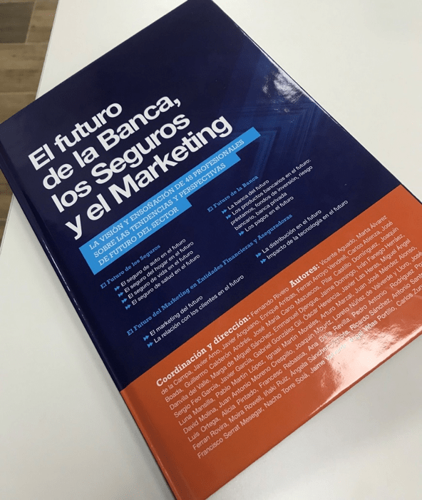 El futuro de la Banca, los Seguros y el Marketing
