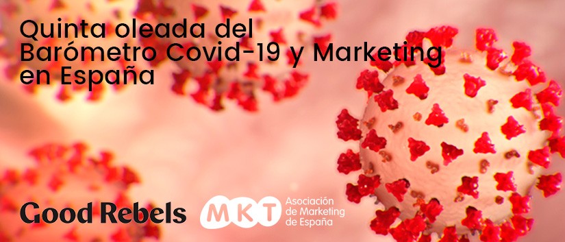 Quinta oleada Covid 19 Marketing