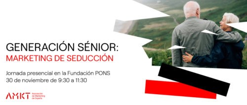 Jornada «Generación sénior: marketing de seducción».