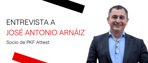 Entrevista a José Antonio Arnáiz (PKF Attest)