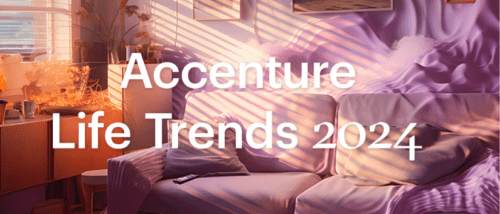 Accenture Life Trends 2024